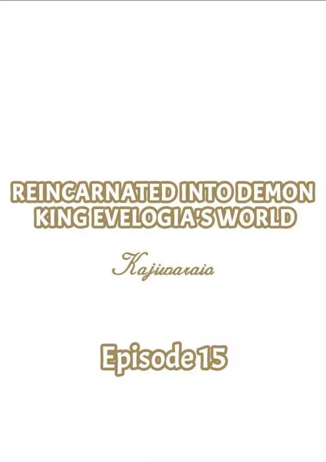 Reincarnated into Demon King Evelogia's World - Chapter 15 - Page 2