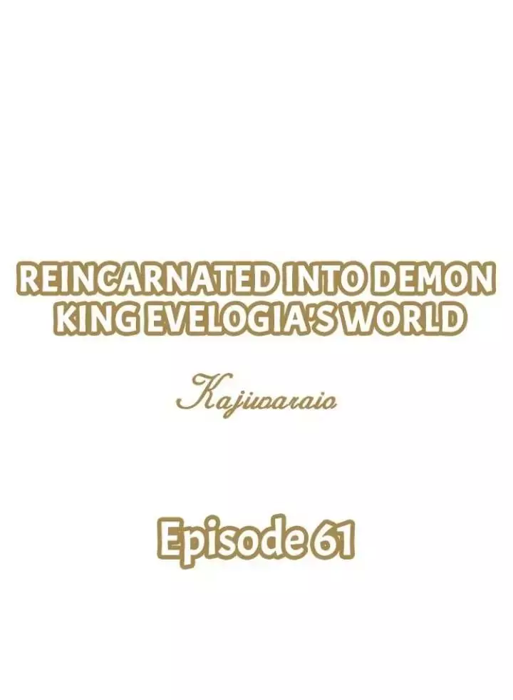 Reincarnated into Demon King Evelogia's World - Chapter 61 - Page 1