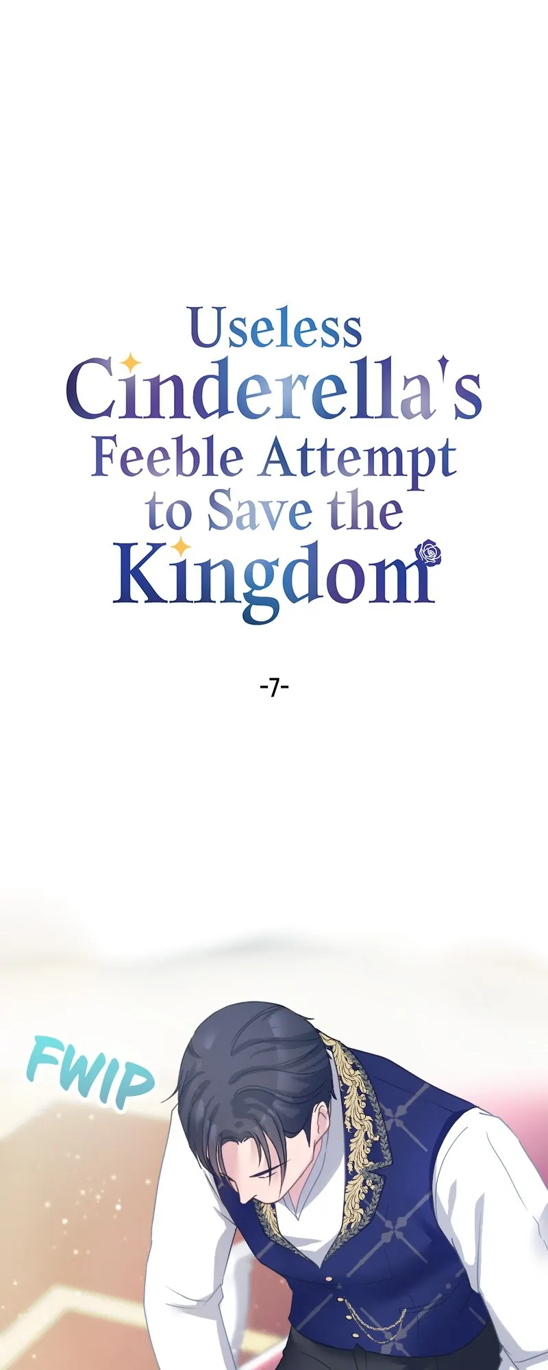 Useless Cinderella's Feeble Attempt to Save the Kingdom - Chapter 7 - Page 4