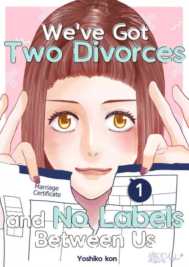 We've Got Two Divorces and No Labels Between Us - Chapter 1 - Page 1